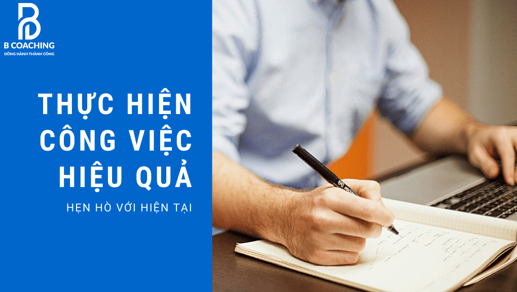 thực hiện công việc hiệu quả