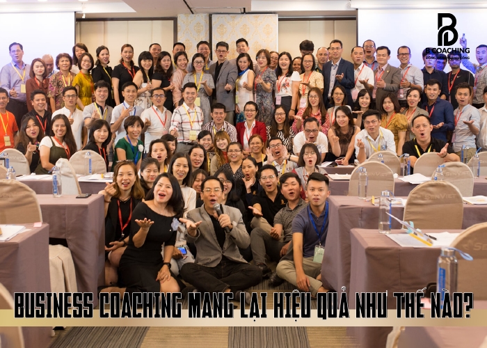 Business Coaching mang lại cho doanh nghiệp hiệu quả như thế nào?