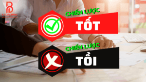 chiến lược tốt và chiến lược tồi