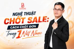 Nghệ thuật chốt sales